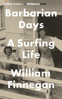 Barbarian Days: A Surfing Life (Compact Disc)