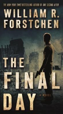 The Final Day: A John Matherson Novel (Mass Market)