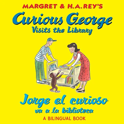 Curious George Visits the Library/Jorge el curioso va a la biblioteca: Bilingual English-Spanish (Paperback)