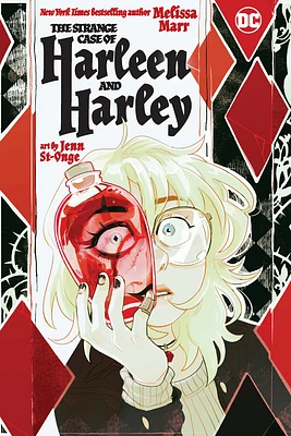 The Strange Case of Harleen and Harley (Paperback)