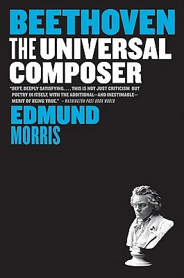 Beethoven: The Universal Composer (Eminent Lives) (Paperback)