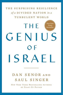 The Genius of Israel: The Surprising Resilience of a Divided Nation in a Turbulent World (Hardcover)