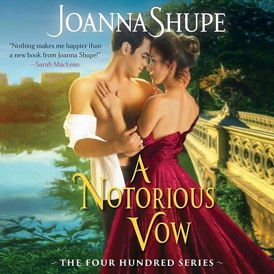 A Notorious Vow Lib/E: The Four Hundred Series (Compact Disc)