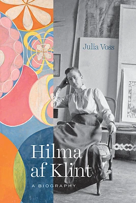 Hilma af Klint: A Biography (Hardcover)