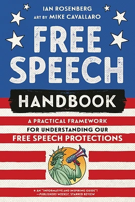 Free Speech Handbook: A Practical Framework for Understanding Our Free Speech Protections (Paperback)