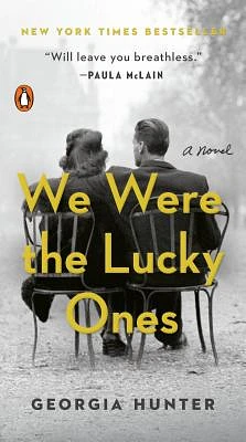 We Were the Lucky Ones: A Novel (Paperback