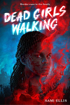 Dead Girls Walking: A Novel (Hardcover)