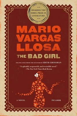 The Bad Girl: A Novel (Paperback)