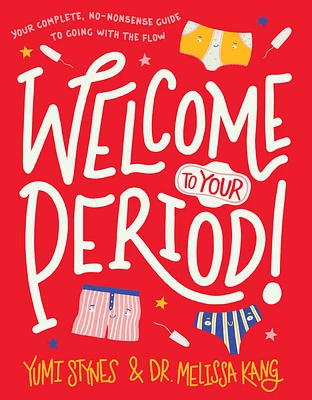 Welcome to Your Period! (Welcome to Your Body #1) (Hardcover)