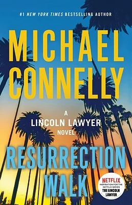 Resurrection Walk (A Lincoln Lawyer Novel) (Hardcover)