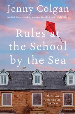 Rules at the School by the Sea: The Second School by the Sea Novel (Paperback)