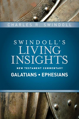 Insights on Galatians, Ephesians (Swindoll's Living Insights New Testament Commentary #8) (Hardcover)