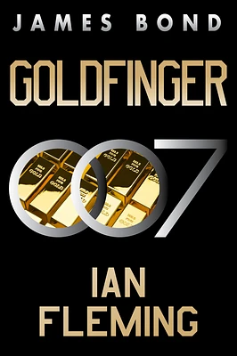 Goldfinger: A James Bond Novel (Paperback)