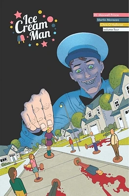 Ice Cream Man Volume 4: Tiny Lives (Paperback)