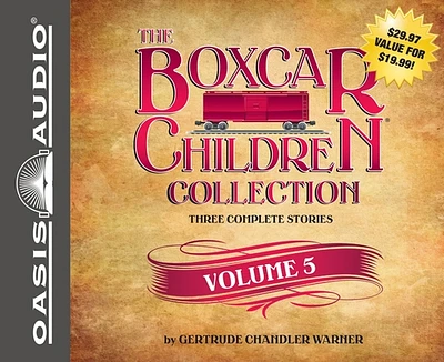 The Boxcar Children Collection Volume 5: Snowbound Mystery, Tree House Mystery, Bicycle Mystery (CD-Audio)