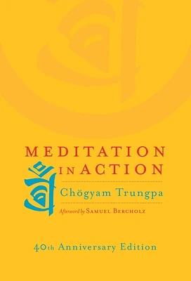 Meditation in Action (Paperback)