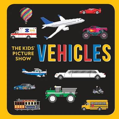 Vehicles (The Kids' Picture Show) (Board book)