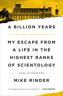 A Billion Years: My Escape From a Life in the Highest Ranks of Scientology (Paperback)