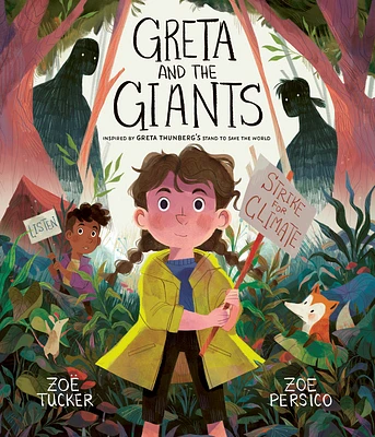 Greta and the Giants: inspired by Greta Thunberg's stand to save the world (Hardcover)