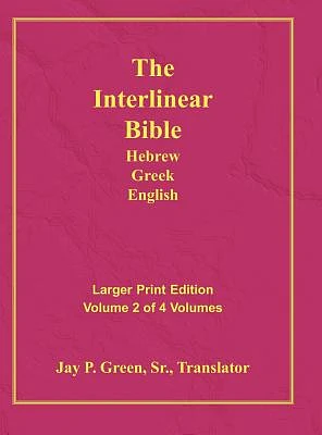 Interlinear Hebrew Greek English Bible-PR-FL/OE/KJ Large Print Volume 2 (Large Print / Hardcover)