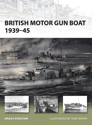 British Motor Gun Boat 1939–45 (New Vanguard #166) (Paperback)