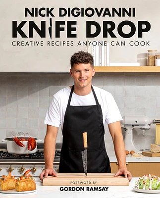 Knife Drop: Creative Recipes Anyone Can Cook (Hardcover)