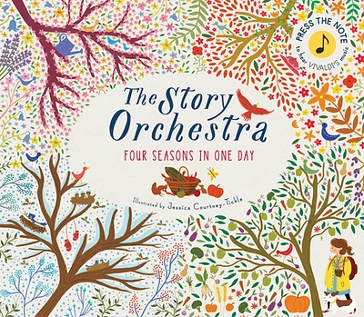 The Story Orchestra: Four Seasons in One Day: Press the note to hear Vivaldi's music (Hardcover)