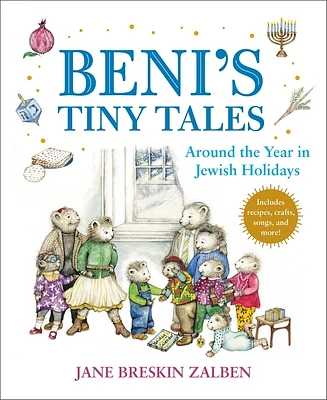 Beni's Tiny Tales: Around the Year in Jewish Holidays (Hardcover)