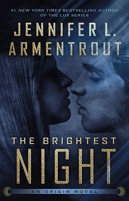 The Brightest Night: An Origin Novel (Origin Series #3) (Hardcover)