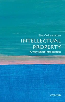 Intellectual Property: A Very Short Introduction (Very Short Introductions) (Paperback)