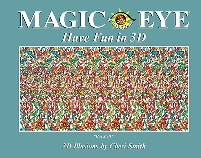 Magic Eye: Have Fun in 3D (Hardcover)