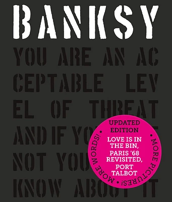 Banksy You Are an Acceptable Level of Threat and If You Were Not You Would Know about It (Hardcover)