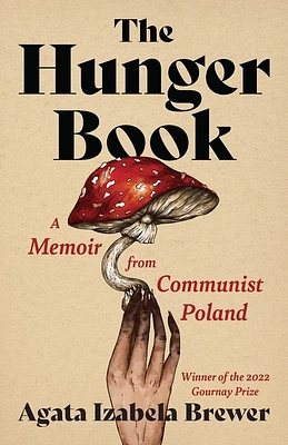 The Hunger Book: A Memoir from Communist Poland (21st Century Essays) (Paperback)