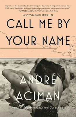 Call Me by Your Name: A Novel (Paperback