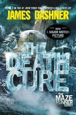 The Death Cure: Book Three of the Maze Runner Series (Paperback)