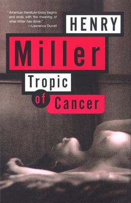 Tropic of Cancer (Miller) (Paperback)