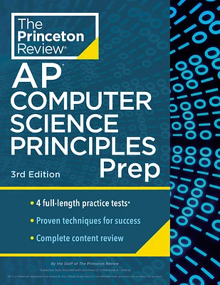 Princeton Review AP Computer Science Principles Prep, 3rd Edition: 4 Practice Tests + Complete Content Review + Strategies & Techniques (College Test Preparation) (Paperback)