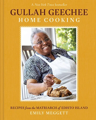 Gullah Geechee Home Cooking: Recipes from the Matriarch of Edisto Island (Hardcover)