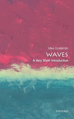 Waves: A Very Short Introduction (Very Short Introductions) (Paperback)