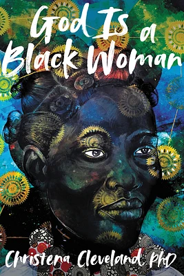 God Is a Black Woman (Hardcover)