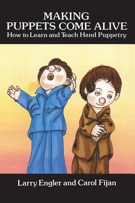 Making Puppets Come Alive (Dover Craft Books) (Paperback)