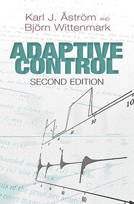 Adaptive Control: Second Edition