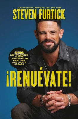 ¡Renuévate! (Do the New You): Seis mentalidades que te convertirán en el ser que fuiste creado (Paperback)