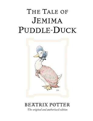 The Tale of Jemima Puddle-Duck (Peter Rabbit #9) (Hardcover)