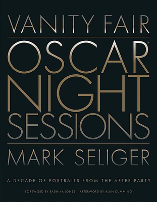 Vanity Fair: Oscar Night Sessions: A Decade of Portraits from the After-Party (Hardcover)