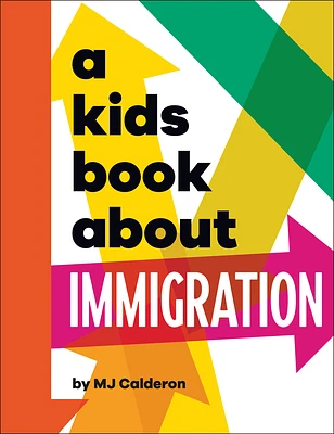 A Kids Book About Immigration (Hardcover)