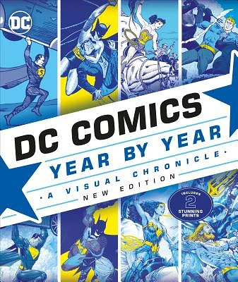 DC Comics Year By Year, New Edition: A Visual Chronicle (Hardcover)