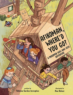 Afikoman, Where'd You Go?: A Passover Hide-and-Seek Adventure (Hardcover)