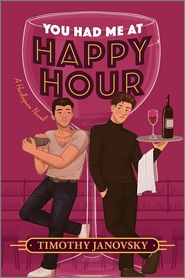 You Had Me at Happy Hour: A Spicy Opposites Attract Rivals to Lovers MM Romance (Paperback)