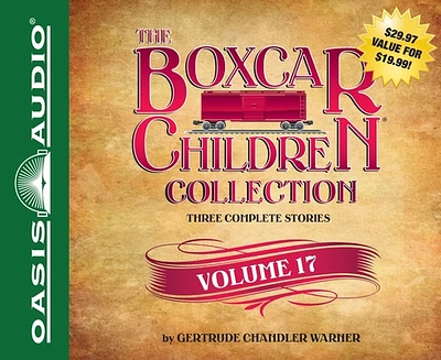 The Boxcar Children Collection Volume 17: The Mystery of the Stolen Boxcar, The Mystery in the Cave, The Mystery on the Train (CD-Audio)